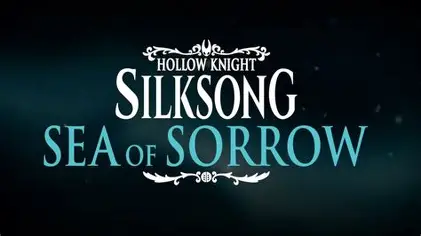 Hollow Knight: Silksong :Sea of Sorrow DLC in 2026